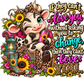Love You As You Are Sassy Cow T-Shirt