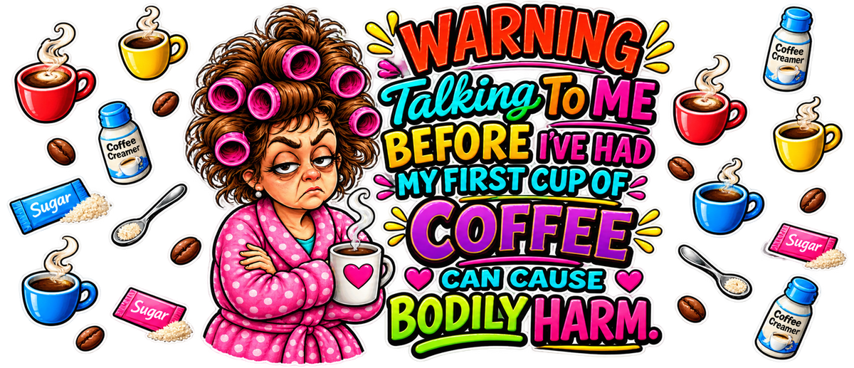 Made to Order - Warning Coffee Mug - Warning Lady Right