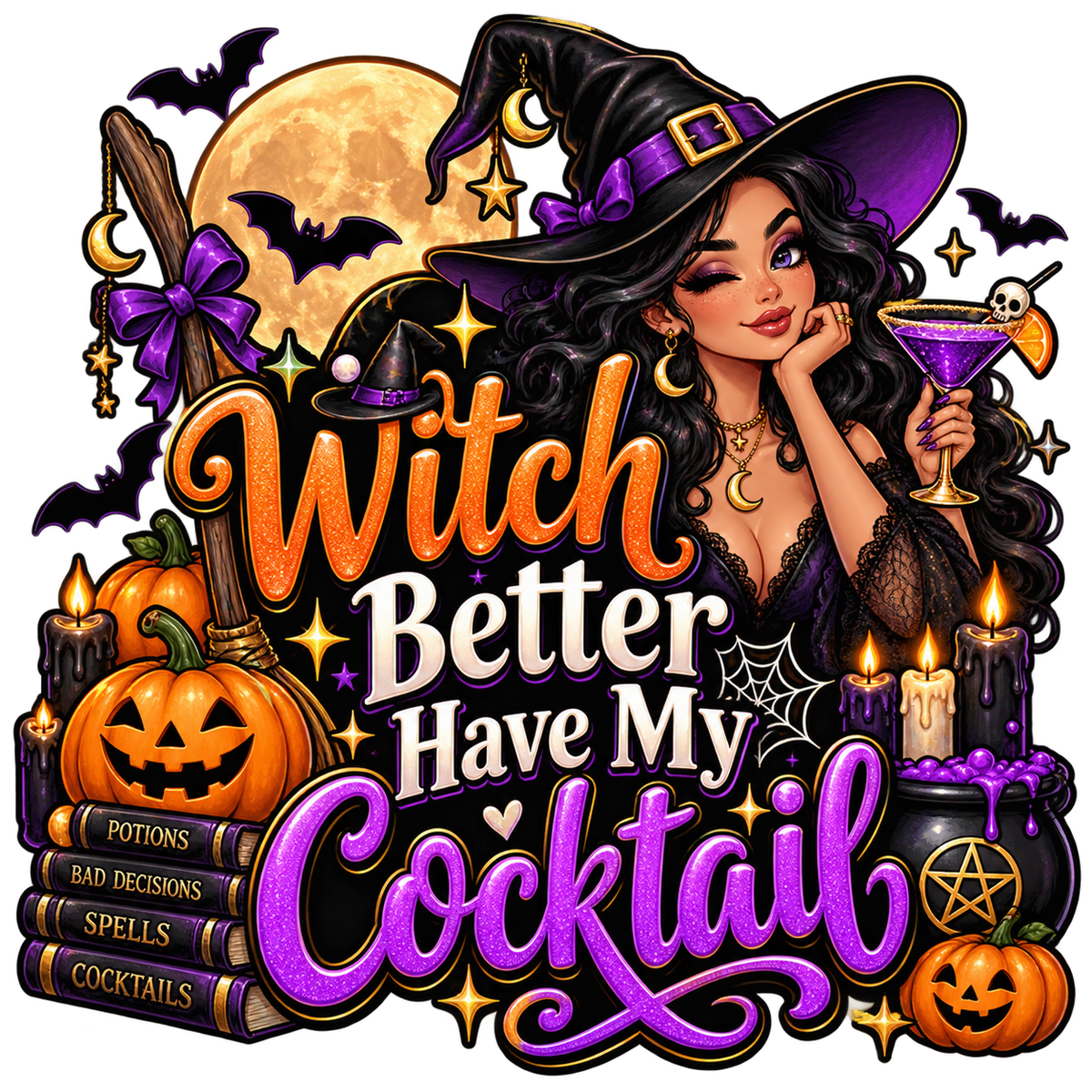 Witch Better Have My Cocktail Halloween Mug