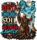 My Roots Are Embedded T-Shirt